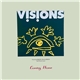 Visions Featuring Magic Juan Atkins And Dianne Lynn - Coming Home